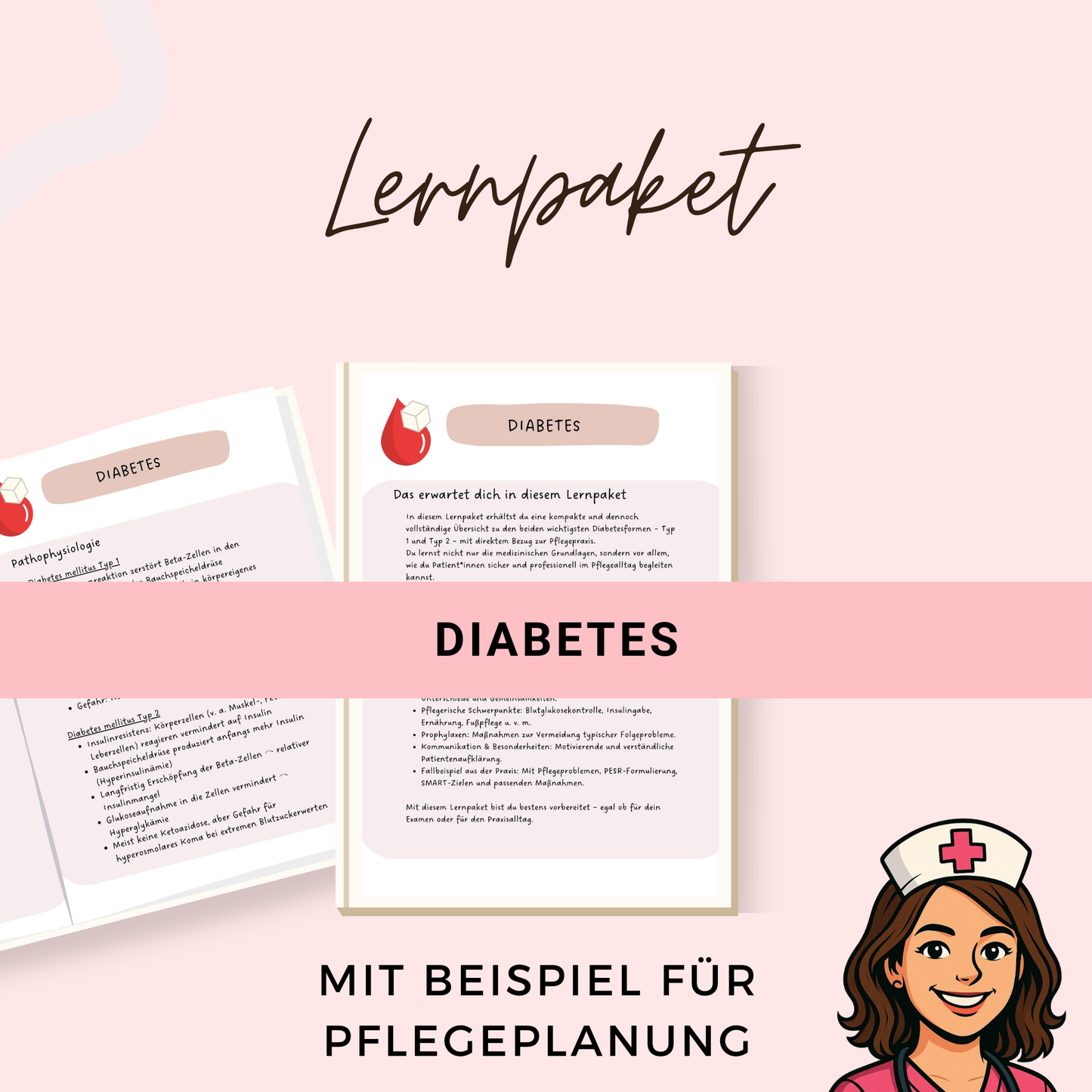 Diabetes Lernpaket Pflegeausbildung - u.a. Diagnostik, Therapie + Pflegebezug und Beispiele für deine Pflegeplanung - Lernzettel Pflege PDF