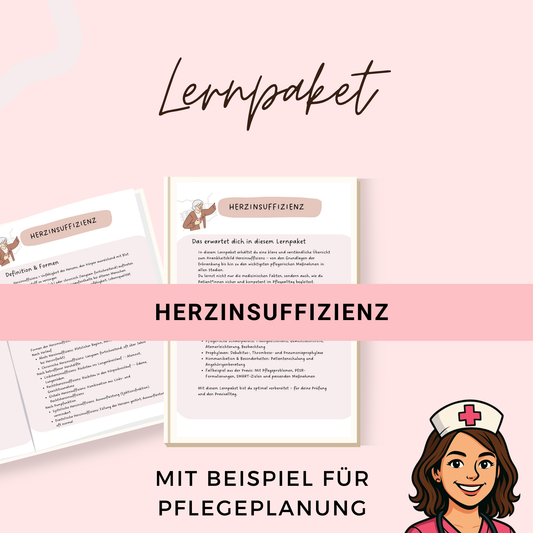 Herzinsuffizienz Lernpaket Pflegeausbildung - u.a. Diagnostik, Therapie + Pflegebezug und Beispiele für deine Pflegeplanung - Pflegeexamen
