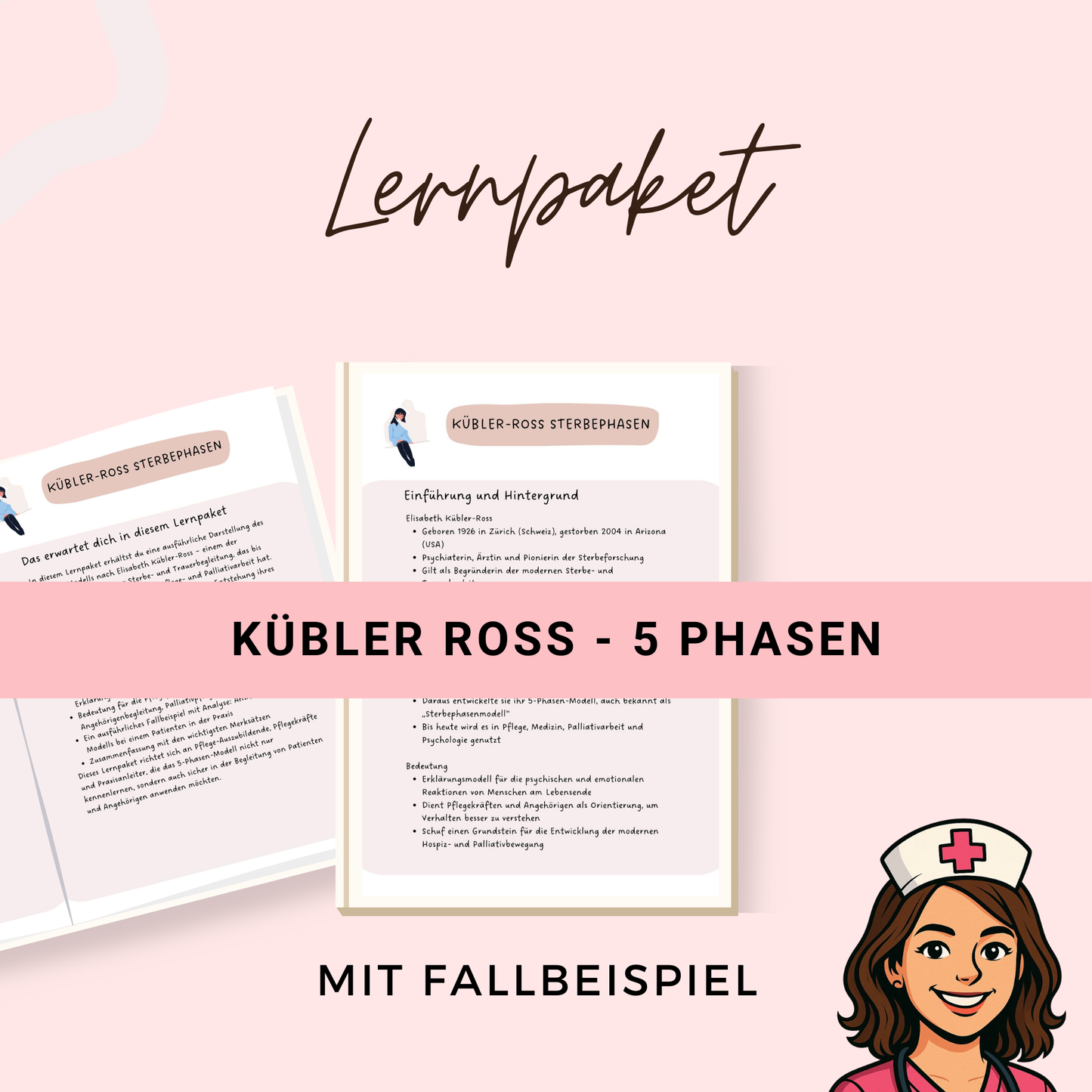 Kübler Ross - die 5 Phasen, ausführliche Beschreibung + Bedeutung für die Pflege mit Fallbeispiel, Analyse - ideal für Pflegeazubi + Examen