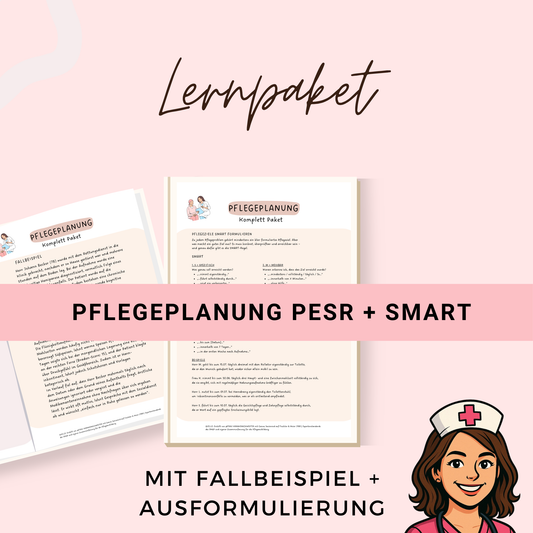 Pflegeplanung Lernzettel PDF – PESR, SMART-Ziele & Pflegeprozess mit Fallbeispiel – Pflege-Examen