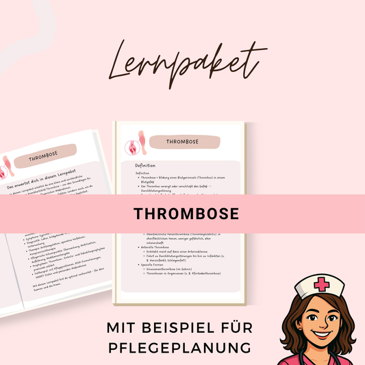 Thrombose Lernzettel - Krankheitslehre u.a. mit Diagnostik, Therapie und pflegerischem Schwerpunkt, ideal für die Pflegeausbildung / Examen